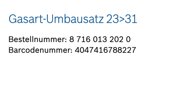Junkers Bosch Gasart-Umbausatz 23>31 Flüssiggas ZSB 14-3 A/E (87160132020)